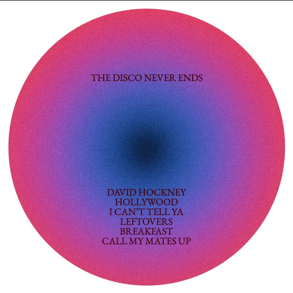 The Disco Never Ends - Vinyl - Pre-Order