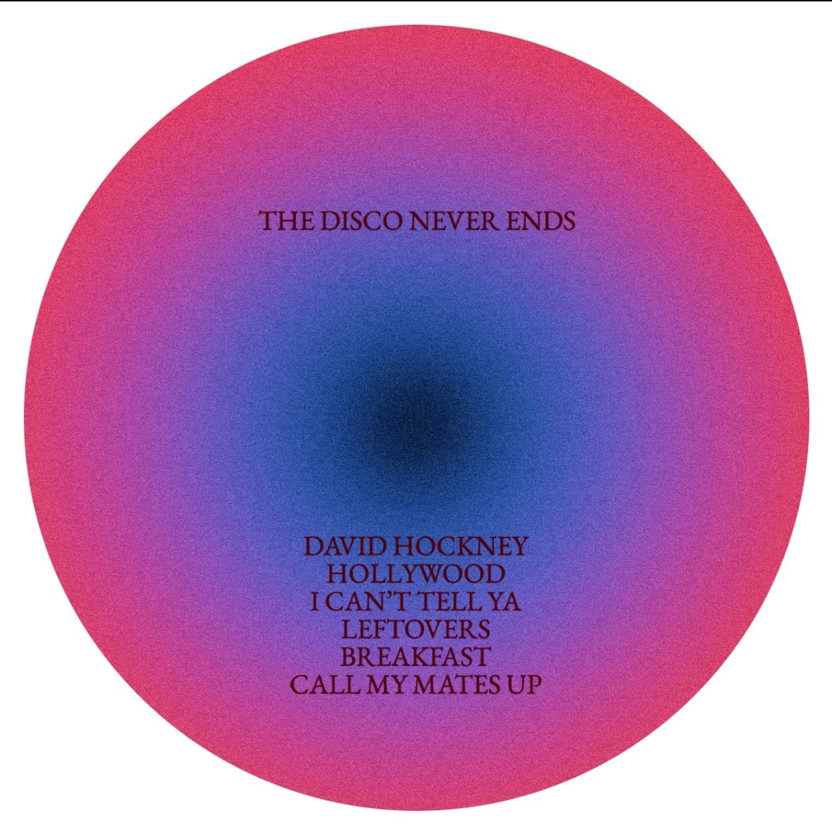 The Disco Never Ends - Vinyl - Pre-Order